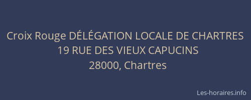 Croix Rouge DÉLÉGATION LOCALE DE CHARTRES