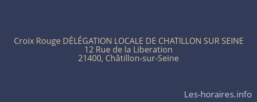 Croix Rouge DÉLÉGATION LOCALE DE CHATILLON SUR SEINE