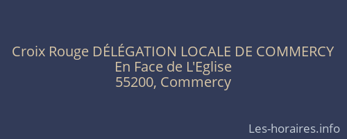 Croix Rouge DÉLÉGATION LOCALE DE COMMERCY