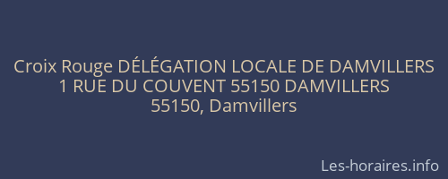 Croix Rouge DÉLÉGATION LOCALE DE DAMVILLERS