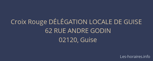 Croix Rouge DÉLÉGATION LOCALE DE GUISE