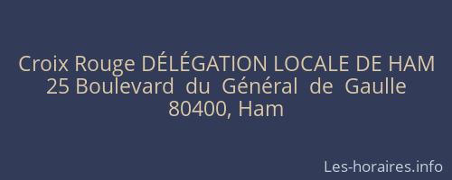 Croix Rouge DÉLÉGATION LOCALE DE HAM