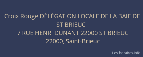 Croix Rouge DÉLÉGATION LOCALE DE LA BAIE DE ST BRIEUC