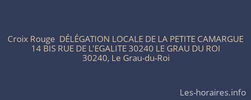 Croix Rouge  DÉLÉGATION LOCALE DE LA PETITE CAMARGUE
