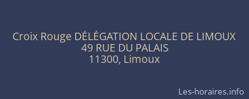 Croix Rouge DÉLÉGATION LOCALE DE LIMOUX