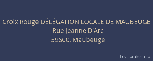 Croix Rouge DÉLÉGATION LOCALE DE MAUBEUGE