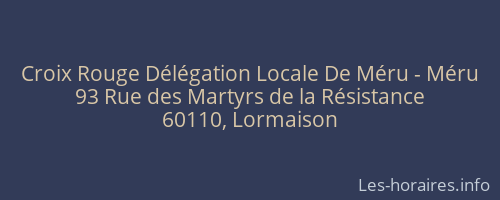 Croix Rouge Délégation Locale De Méru - Méru