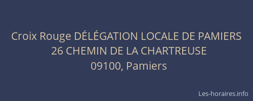 Croix Rouge DÉLÉGATION LOCALE DE PAMIERS