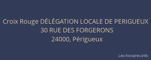 Croix Rouge DÉLÉGATION LOCALE DE PERIGUEUX