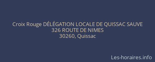 Croix Rouge DÉLÉGATION LOCALE DE QUISSAC SAUVE