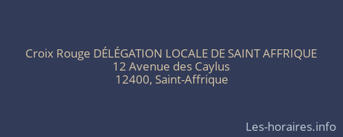 Croix Rouge DÉLÉGATION LOCALE DE SAINT AFFRIQUE