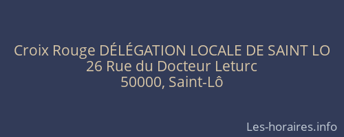 Croix Rouge DÉLÉGATION LOCALE DE SAINT LO
