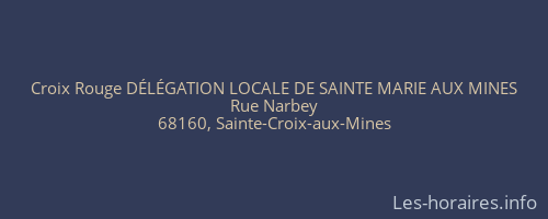 Croix Rouge DÉLÉGATION LOCALE DE SAINTE MARIE AUX MINES