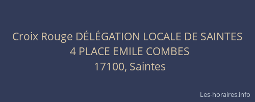 Croix Rouge DÉLÉGATION LOCALE DE SAINTES