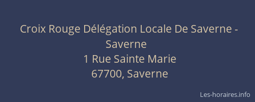 Croix Rouge Délégation Locale De Saverne - Saverne