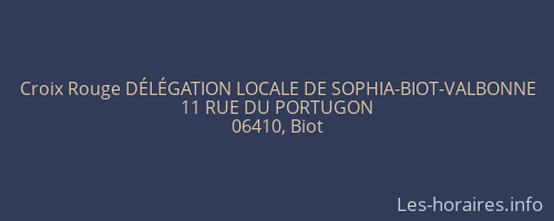 Croix Rouge DÉLÉGATION LOCALE DE SOPHIA-BIOT-VALBONNE