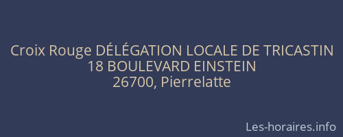 Croix Rouge DÉLÉGATION LOCALE DE TRICASTIN
