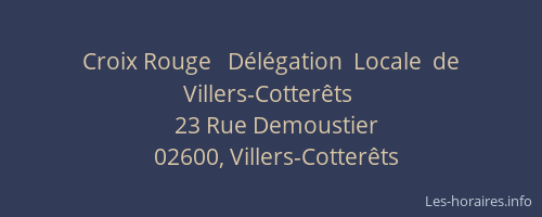 Croix Rouge   Délégation  Locale  de  Villers-Cotterêts