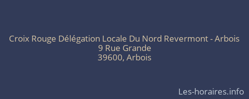 Croix Rouge Délégation Locale Du Nord Revermont - Arbois