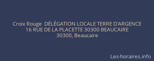 Croix Rouge  DÉLÉGATION LOCALE TERRE D'ARGENCE