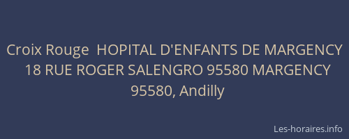 Croix Rouge  HOPITAL D'ENFANTS DE MARGENCY