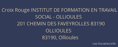Croix Rouge INSTITUT DE FORMATION EN TRAVAIL SOCIAL - OLLIOULES