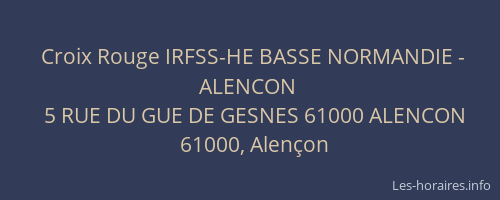 Croix Rouge IRFSS-HE BASSE NORMANDIE - ALENCON