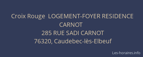 Croix Rouge  LOGEMENT-FOYER RESIDENCE CARNOT