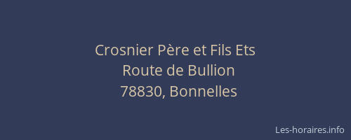 Crosnier P&egrave;re et Fils Ets