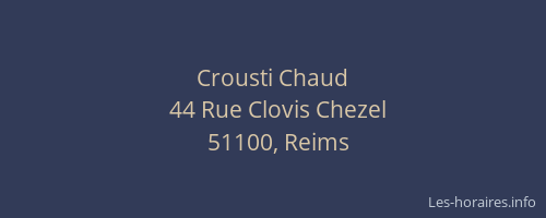 Crousti Chaud
