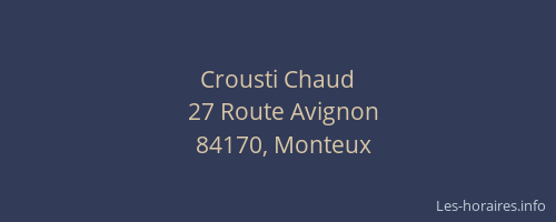 Crousti Chaud