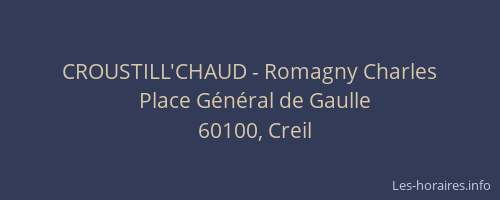 CROUSTILL'CHAUD - Romagny Charles
