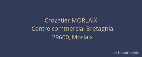 Crozatier MORLAIX