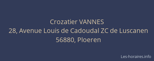 Crozatier VANNES
