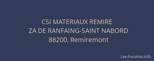 CSI MATERIAUX REMIRE