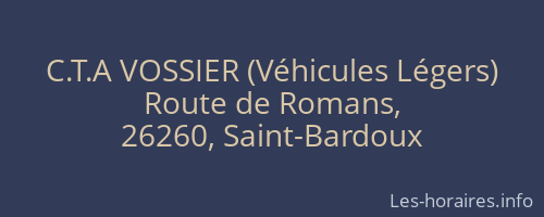 C.T.A VOSSIER (Véhicules Légers)