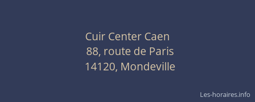 Cuir Center Caen