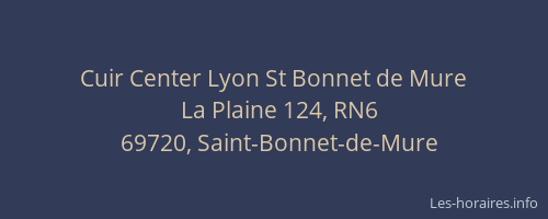 Cuir Center Lyon St Bonnet de Mure