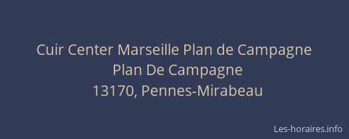 Cuir Center Marseille Plan de Campagne