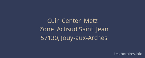 Cuir  Center  Metz