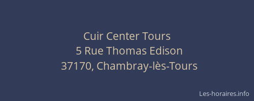 Cuir Center Tours