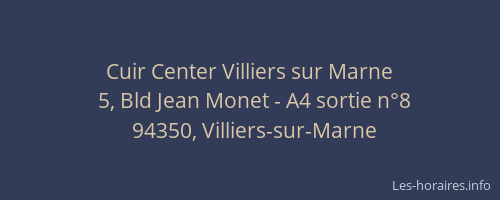 Cuir Center Villiers sur Marne