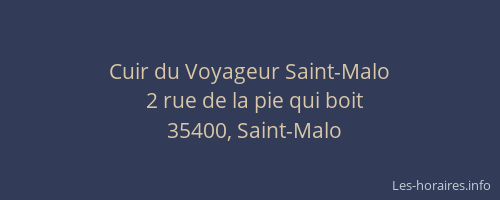 Cuir du Voyageur Saint-Malo