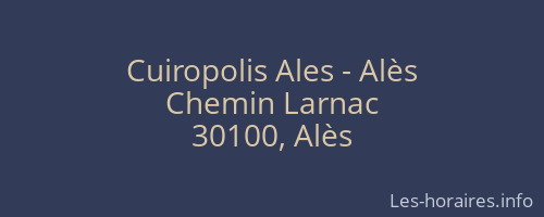 Cuiropolis Ales - Alès