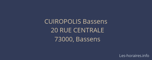 CUIROPOLIS Bassens