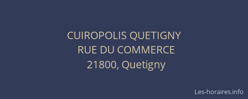 CUIROPOLIS QUETIGNY