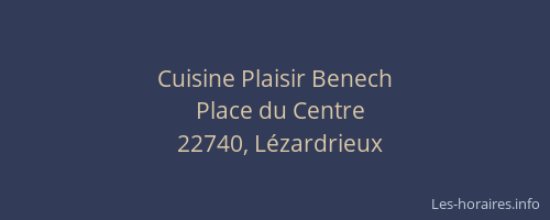 Cuisine Plaisir Benech