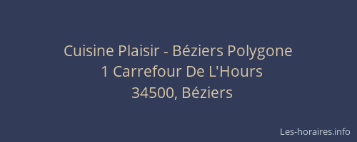 Cuisine Plaisir - Béziers Polygone