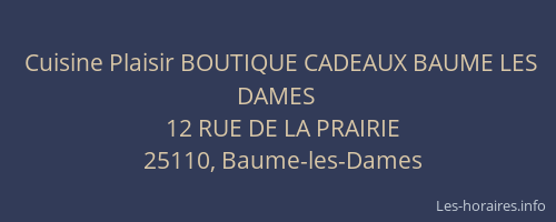 Cuisine Plaisir BOUTIQUE CADEAUX BAUME LES DAMES