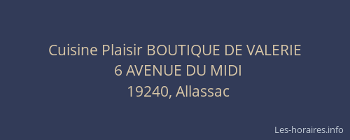 Cuisine Plaisir BOUTIQUE DE VALERIE